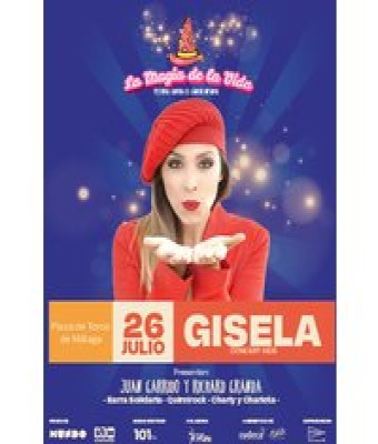 Gisela - La Magia De La Vida en Málaga - Plaza de Toros de La Malagueta