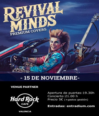 Revival Minds (Covers) en Hard Rock Café Valencia en Valencia/València