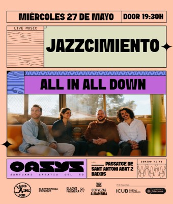 All In All Down @ OASYS en Barcelona