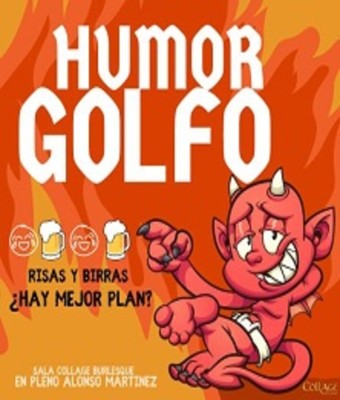 Humor golfo en MADRID