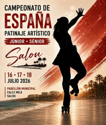 XXXIV C.ESPAÑA PATINAJE ARTÍSTICO DE LIBRE (JÚNIOR - SÉNIOR) en Tarragona