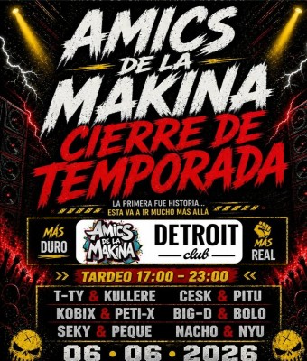 AMICS DE LA MAKINA / CIERRE DE TEMPORADA en Barcelona