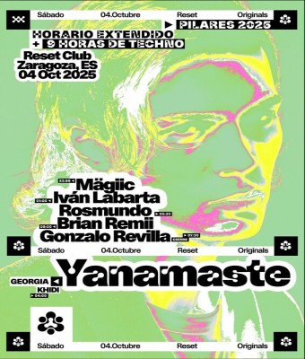 Pilares’25 - ResetOriginals presenta: YANAMASTE (Georgia)  en Zaragoza