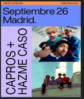 CAPROS @ Café la Palma en Madrid
