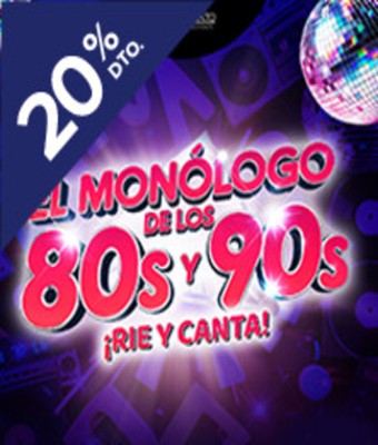 El Monólogo de los 80s y 90s ¡Ríe y Canta! en MADRID