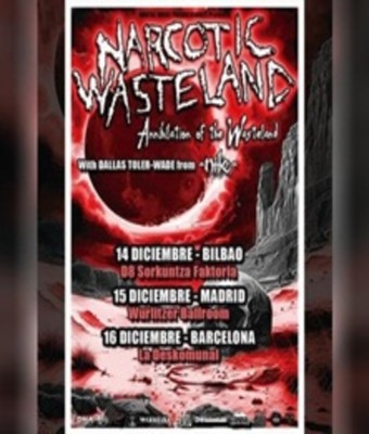 Narcotic Wasteland en BILBAO
