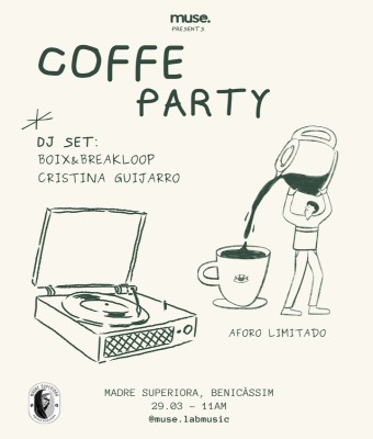 Coffee Party muse · Benicàssim en Castellón/Castelló