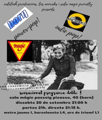 Born  Los Anoraks Sala Màgic 20 setembre 2025 21 hores en Barcelona
