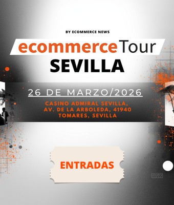 ECOMMERCE TOUR SEVILLA 2026