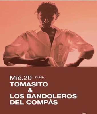 Tomasito & Los Bandoleros del compás en Madrid