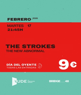 THE STROKES · THE NEW ABNORMAL: SESIÓN DE ESCUCHA en Barcelona