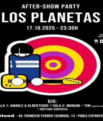 Los Planetas (Aftershow Party) en Barcelona