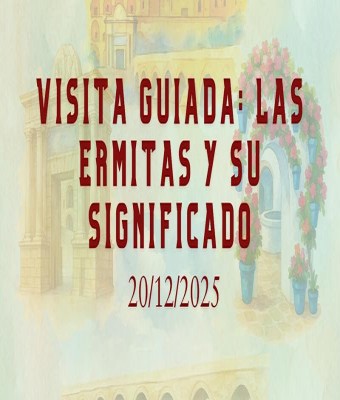 Visita guiada: Las ermitas y su significado en Córdoba