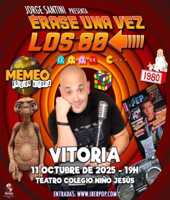 ERASE UNA VEZ LOS 80 - VITORIA en Araba