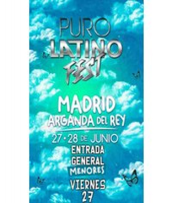 Puro Latino Fest Madrid Menores - Viernes 27/06/2025