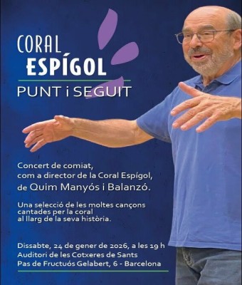 Coral Espígol. Punt i seguit en Barcelona