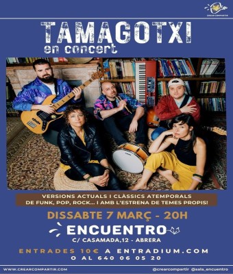 TAMAGOTXI en concert en Barcelona