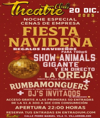 LA GRAN FIESTA NAVIDEÑA THEATRECLUB  en Albacete