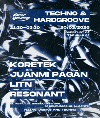 Fader Bounce Techno edition Pt.4 en Alicante