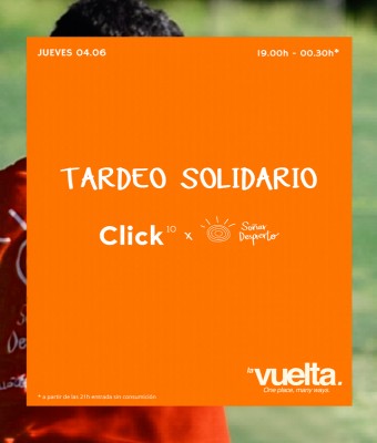 Tardeo Solidario Click 10 x Soñar Despierto en Madrid