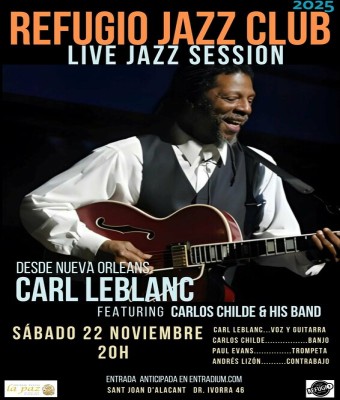 LIVE JAZZ SESSION - Carl Leblanc feat. Carlos Childe and his band en Alicante/Alacant