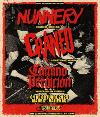 NUNNERY  CRANEO  CAMINO A LA PERDICIÓN en Madrid