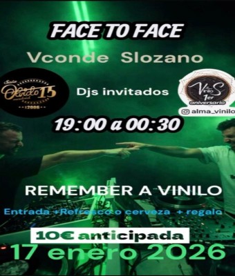 Face to Face Vconde + Slozano y DJ's Invitados en Madrid
