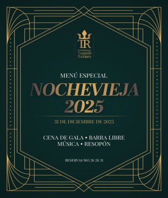 Nochevieja 2025 Torre de Reixes en Alicante/Alacant