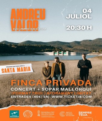 CONCERT + SOPAR MALLORQUÍ D'ANDREU VALOR A SANTA MARIA DEL CAMÍ (MALLORCA) en Balears, Illes