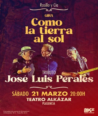 TRIBUTO A JOSÉ LUIS PERALES - ROSILLO Y CIA - PLASENCIA en Cáceres