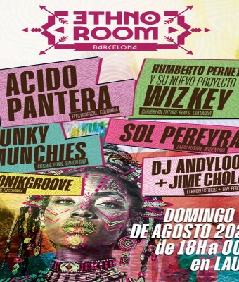 ETHNOROOM: WORLD ELECTRONICA EXPERIENCE (ÚLTIMAS ENTRADAS) en Barcelona