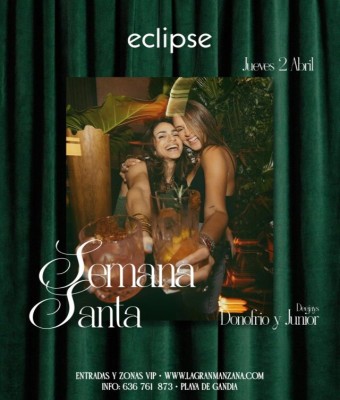 ECLIPSE | JUEVES 2 ABRIL - SEMANA SANTA en Valencia