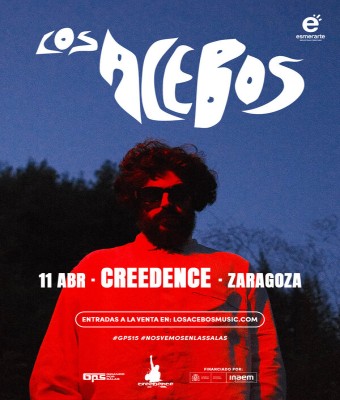 LOS ACEBO - GPS16 en SALA CREEDENCE - Zaragoza