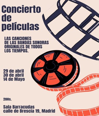 CANCIONES DE PELÍCULAS - SEGUNDA PARTE en Madrid