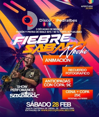 FIEBRE DEL SÁBADO 28 FEBRERO en Barcelona