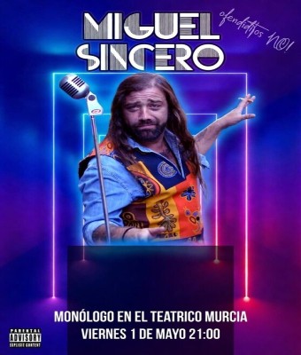Monólogo Miguel Sincero en ''El Teatrico'' de Murcia (El Ranero)