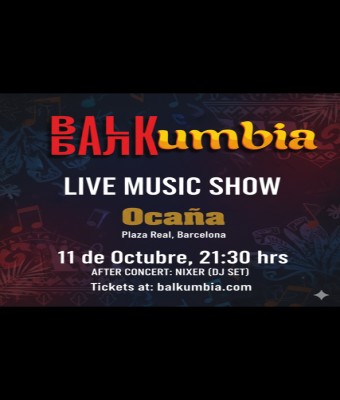 Balkumbia en Ocaña - NUEVO SHOW - 11 de Octubre  en Barcelona