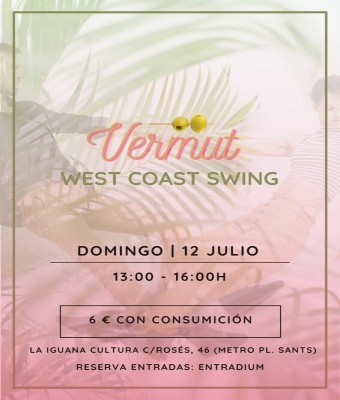 Vermut West Coast Swing  en Barcelona