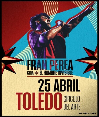 Fran Perea “El hombre invisible” en Toledo