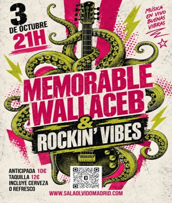 Memorable Wallaceb & Rockin' Vibes en Madrid