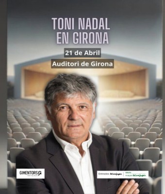 Toni Nadal - Gimentors en Girona