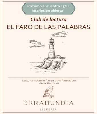 Club de lectura: El faro de las palabras - Sábado 15/11 - 16 a 17:30 en Gipuzkoa