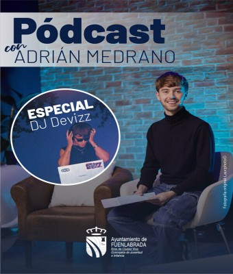 POD CAST ADRIAN MEDRANO ESPECIAL DEVIZZ en Madrid