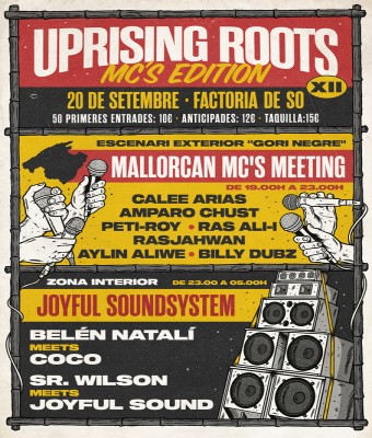 UPRISING ROOTS #12 MC'S EDITION SR. WILSON meets JOYFUL SOUND // BELÉN NATALÍ meets COCO en Balears, Illes