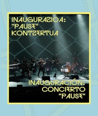  INAUGURAZIOA: "PAUSE" KONTZERTUA / INAUGURACIÓN: CONCIERTO "PAUSE"  en Araba/Álava