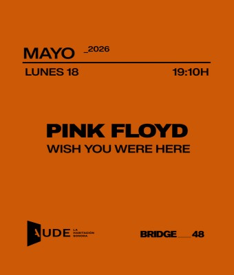PINK FLOYD, WISH YOU WERE HERE · AUDE: SESIÓN DE ESCUCHA en Barcelona