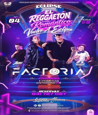 La Factoria - Eclipse en Murcia