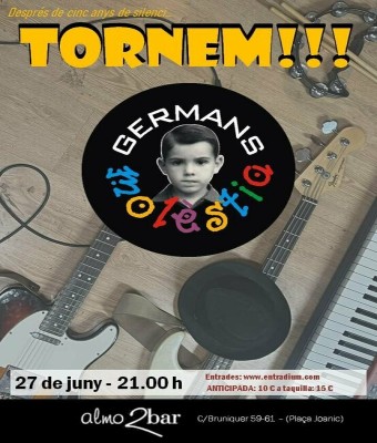 Germans Molèstia Concert - Tornem! en Barcelona