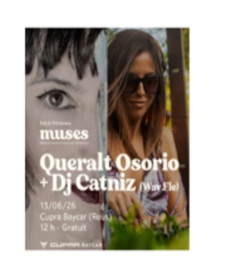 Queralt Osorio+ DJ Catniz - “Art i Música que condueix emocions” en Tarragona