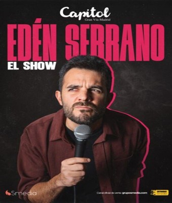 El show de Edén Serrano en Madrid